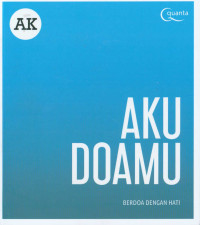 Aku doamu : berdoa dengan hati