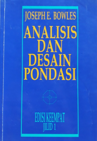 Analisis dan Desain Pondasi Jilid 1