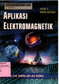 Aplikasi elektromagnetik Jilid 1