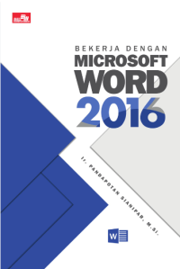 Bekerja dengan microsoft word 2016