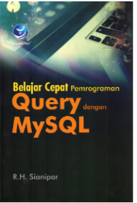 Belajar Cepat Pemrograman Query dengan MySQL