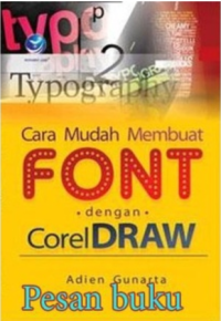 Cara Muda Membuat FONT dengan CorelDRAW