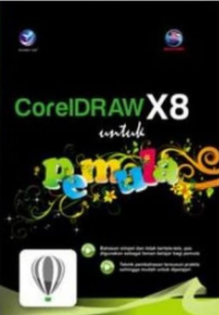 CorelDRAW X8 untuk Pemula