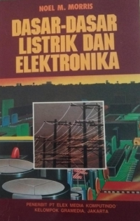 DASAR DASAR LISTRIK DAN ELEKTRONIK