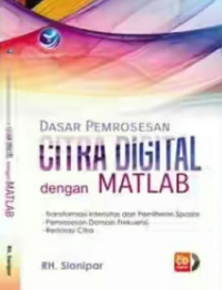 Dasar Pemrosesan Citra Digital dengan Matlab