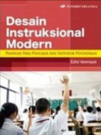 Desain Instruksional Modern; Panduan para pengajar dan inovator pendidikan