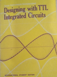 Designing With TTL Integrated Circuits