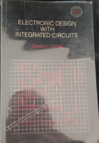 ELECTRONIC DESIGN WITH INTEGRATED CIRCUITS