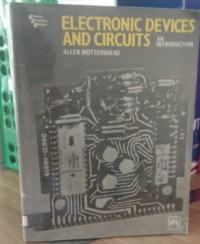 ELECTRONIC DEVICE AND CIRCUITS AN INTRODUCTION