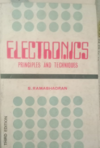 ELECTRONICS principles and techniques