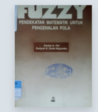 FUZZY PENDEKATAN MATEMATIK UNTUK PENGENALAN POLA