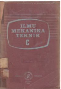 ILMU MEKANIKA TEKNIK C