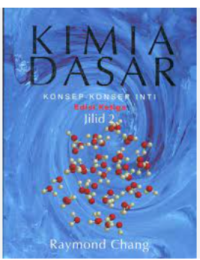 KIMIA DASAR KONSEP-KONSEP INTI Edisi Ketiga Jilid 2