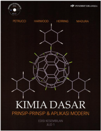 KIMIA DASAR PRINSIP - PRINSIP & APLIKASI MODERN EDISI KESEMBILAN JILID 1