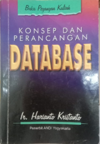 KONSEP DAN PERANCANGAN DATABASE