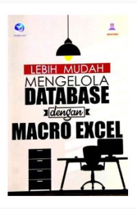 Lebih mudah mengelola DATABASE dengan Macro excel