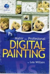 Mahir dan Profesional Digital Painting