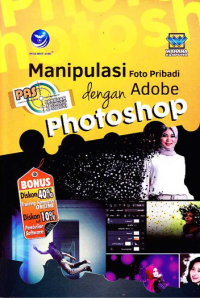 Manipulasi foto pribadi dengan Adobe Photoshop