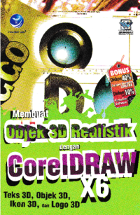 Membuat Objek 3D Realistik dengan CorelDRAW X6