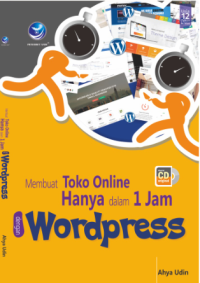 Membuat Toko Online hanya dalam 1 Jam dengan Wordpress