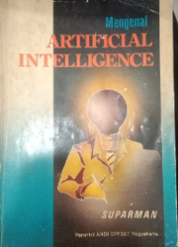 Mengenal ARTIFICIAL INTELLIGENCE