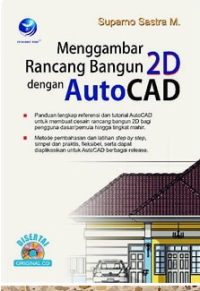 Menggambar Rancang Bangun 2D dengan AutoCAD