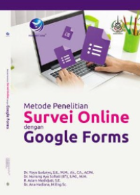 Metode Penelitian Survei Online dengan Google Forms