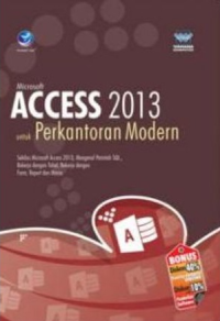 Microsoft Access 2013 untuk Perkantoran Modern