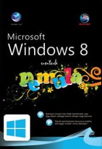 Microsoft Windows 8 untuk Pemula