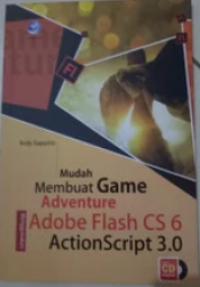 Mudah membuat Game adventure menggunakan Adobe Flash CS6 ActionScript 3.0