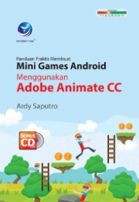 Panduan Praktis Membuat Mini Games Android Menggunakan Adobe Animate CC