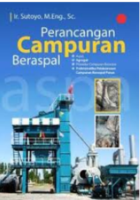 Perancangan Campuran Beraspal