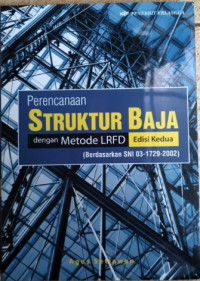 Perencanaan Struktur Baja dengan Metode LRFD