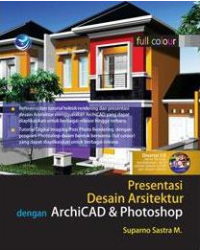 Presentasi Desain Arsitektur dengan ArchiCAD & Photoshop