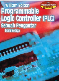 Programmable Logic Controller (PLC) : sebuah pengantar