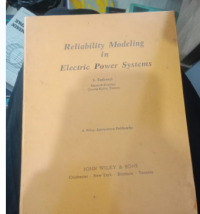 RELIABILITY MODELING IN ELECTRIC POWER SYSTEMS