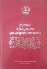 SENARAI KATA SERAPAN DALAM BAHASA INDONESIA