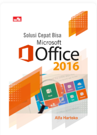 Solusi Cepat Bisa Microsoft Office 2016