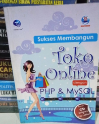 Sukses membangun toko online dengan PHP & MySQL