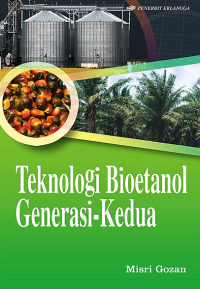 Teknologi Bioetanol Generasi-Kedua