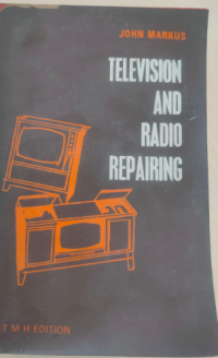 TELEVISION AND RADIO REPAIRING