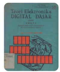 Teori Elektronika DIGITAL DASAR