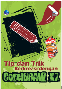 Tip dan Trik Berkreasi dengan CorelDraw X7