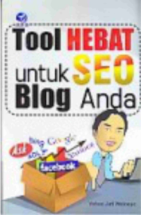 Tool HEBAT untuk SEO Blog Anda