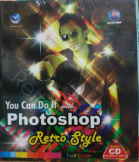 You Can Do It with Photoshop Retro Style